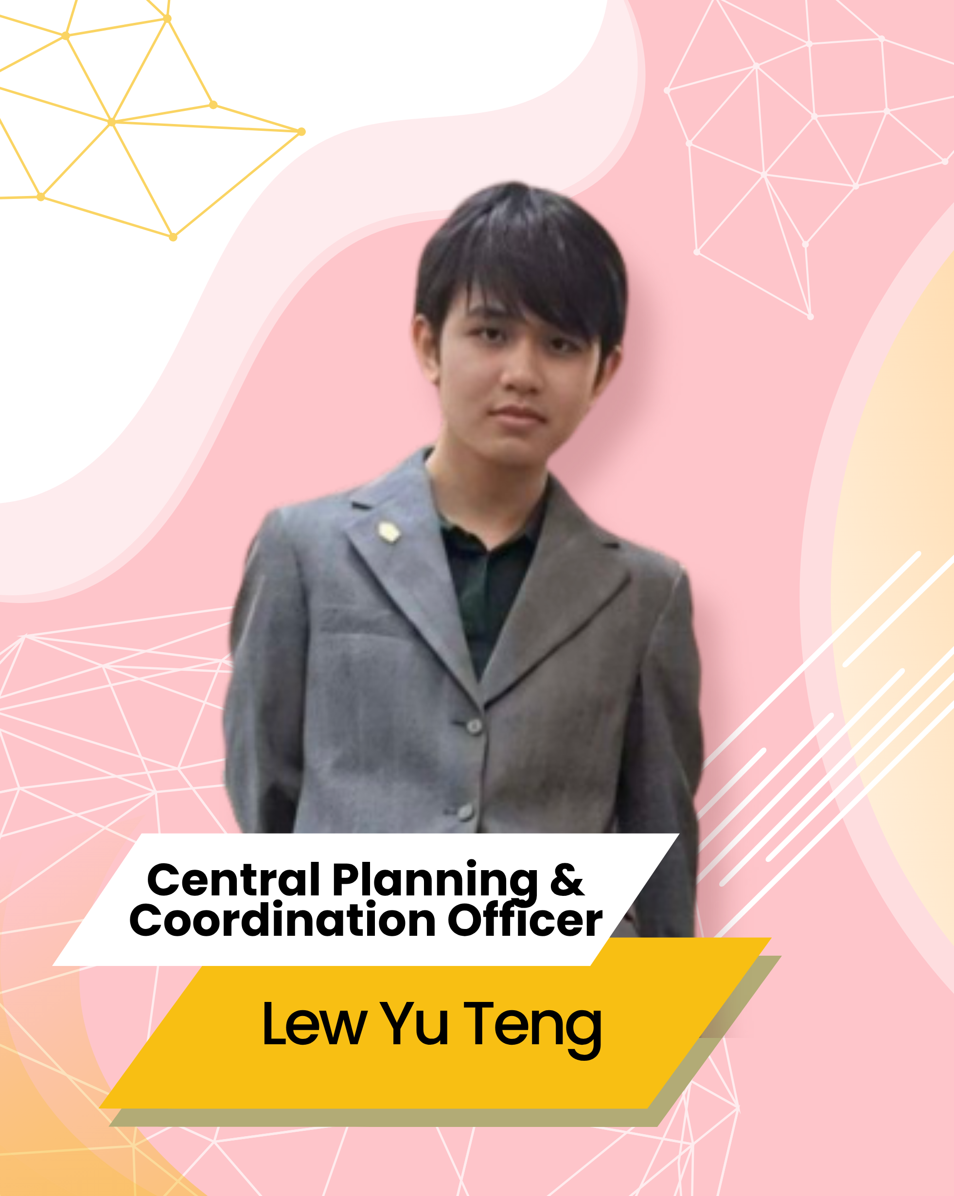 Lew Yu Teng - Central Planning & Coordination Officer
