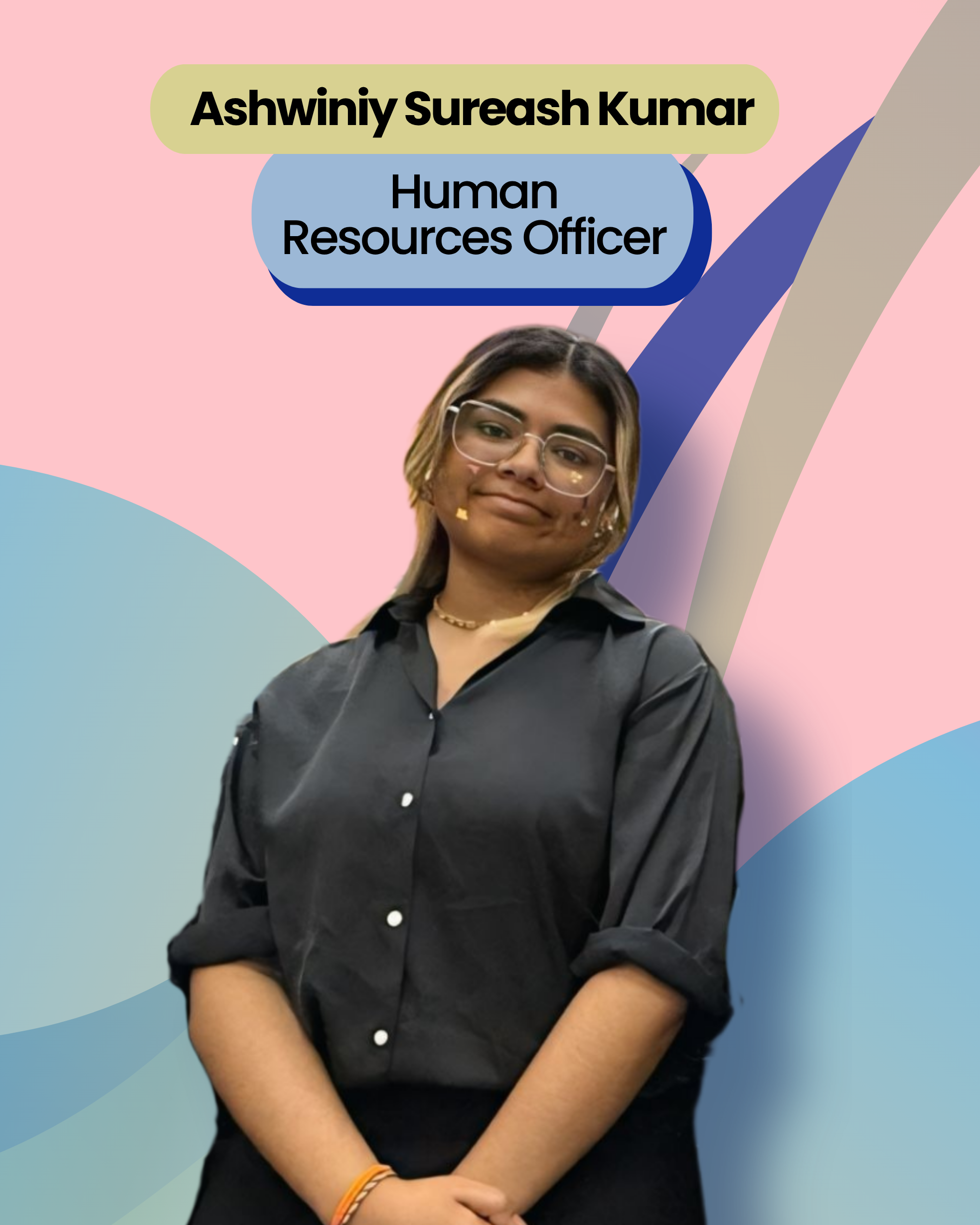 Ashwiniy - Human Resources Officer